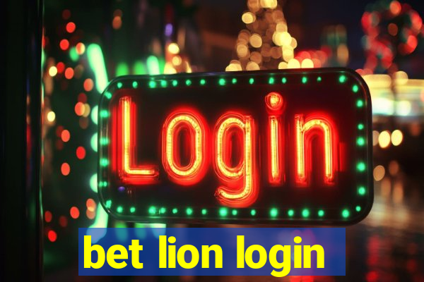 bet lion login