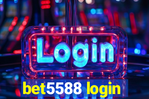 bet5588 login