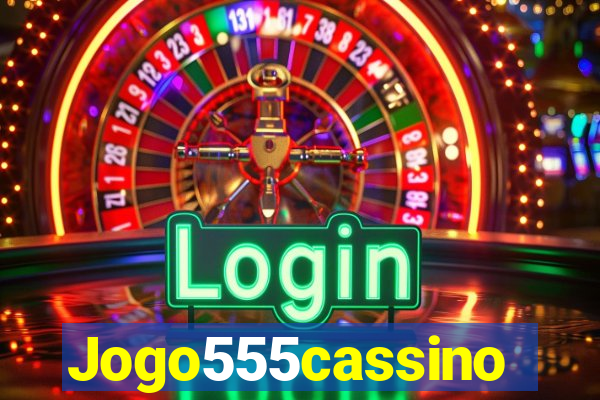 Jogo555cassino