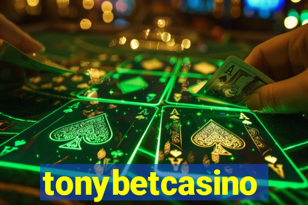 tonybetcasino