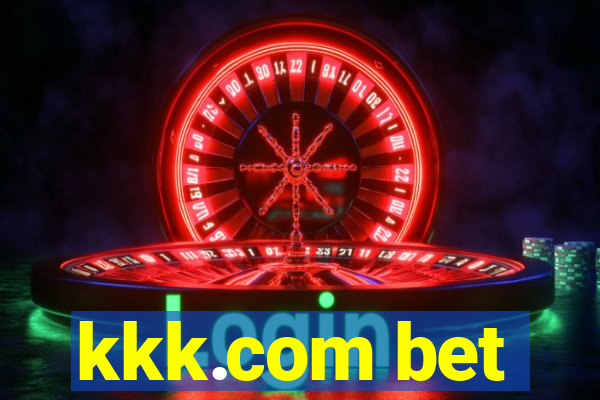 kkk.com bet