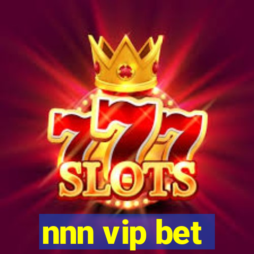 nnn vip bet