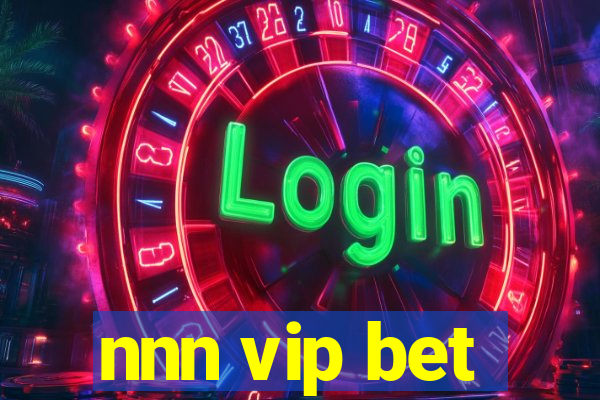 nnn vip bet