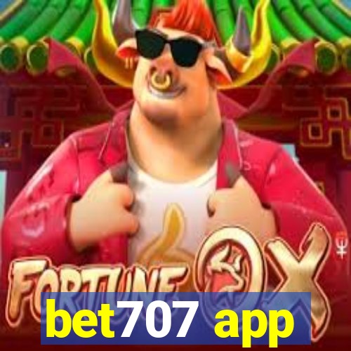 bet707 app