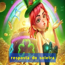 resposta do soletra de hoje