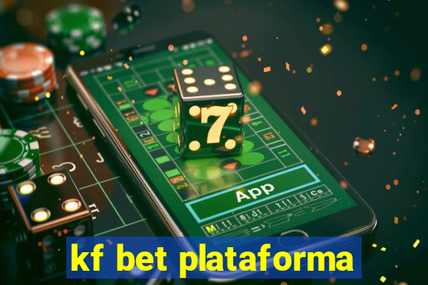 kf bet plataforma