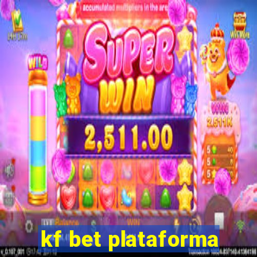 kf bet plataforma