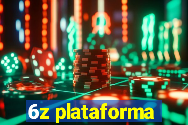 6z plataforma