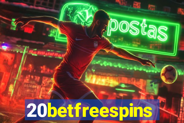 20betfreespins