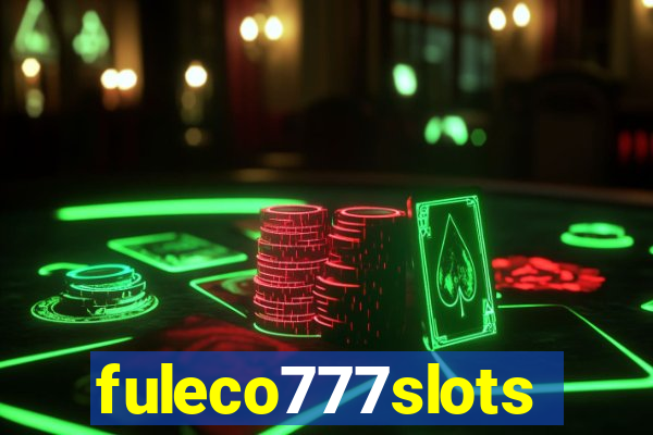 fuleco777slots