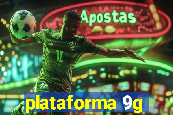 plataforma 9g