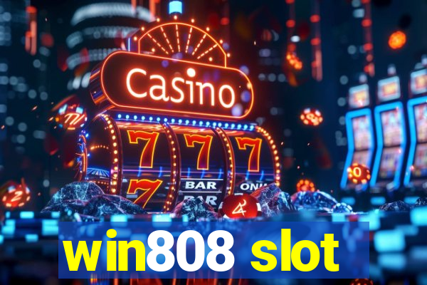 win808 slot