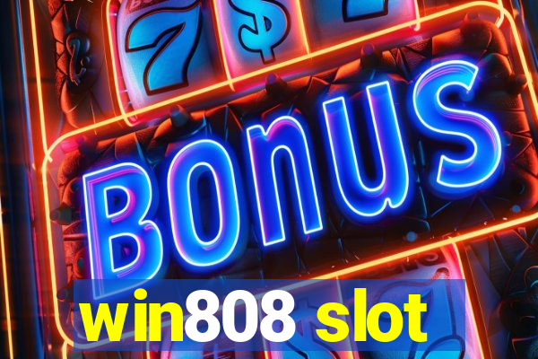 win808 slot