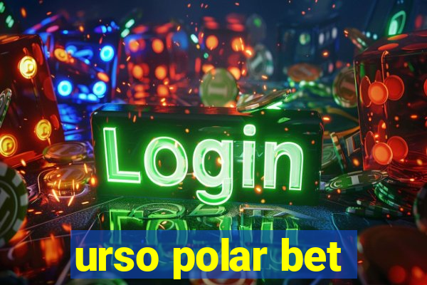 urso polar bet