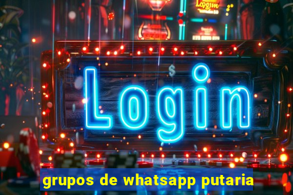 grupos de whatsapp putaria