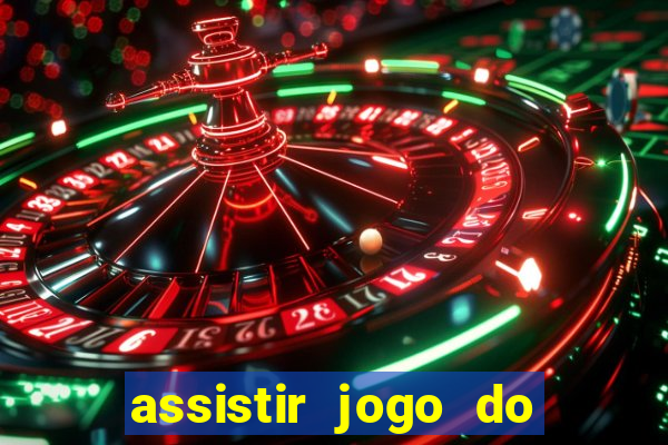 assistir jogo do corinthians ao vivo hoje multi