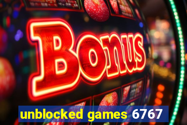 unblocked games 6767