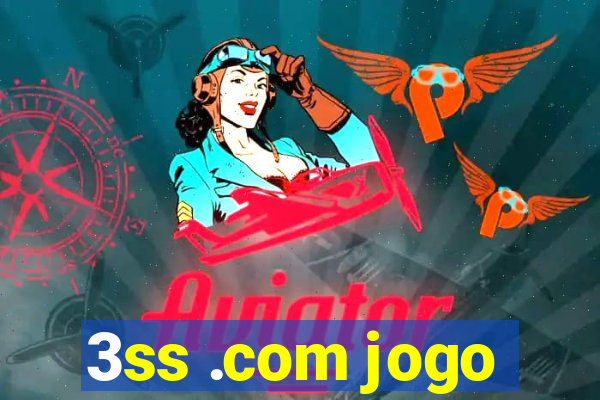 3ss .com jogo