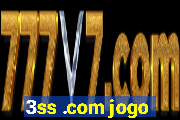 3ss .com jogo