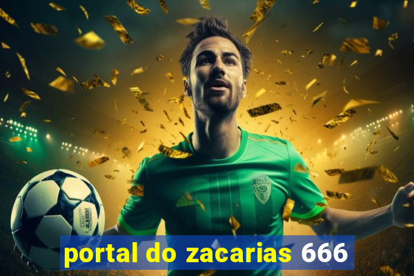 portal do zacarias 666