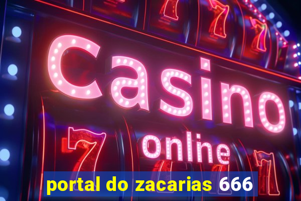 portal do zacarias 666