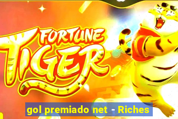 gol premiado net - Riches