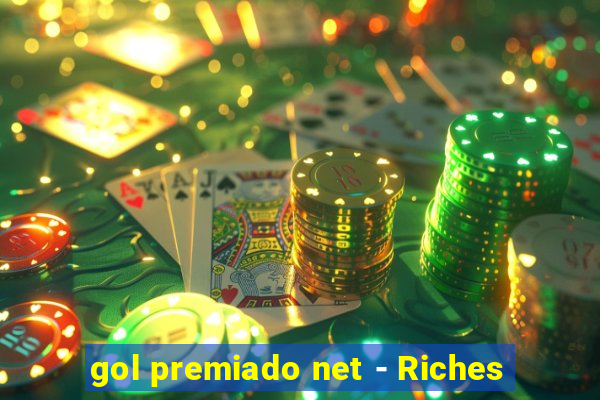 gol premiado net - Riches