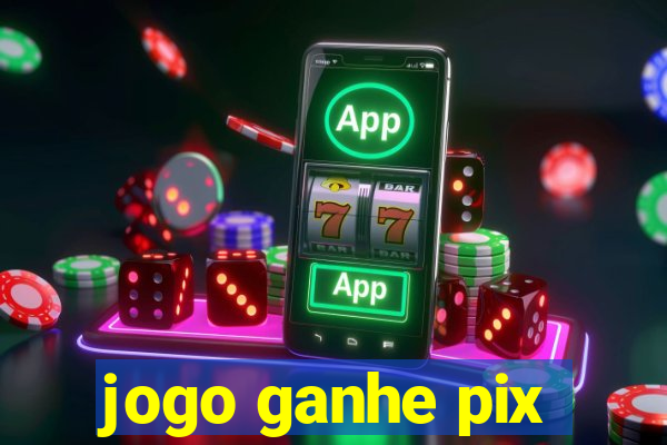 jogo ganhe pix