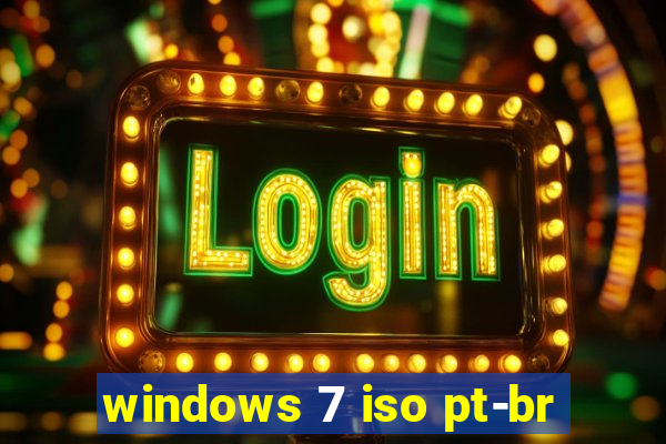 windows 7 iso pt-br