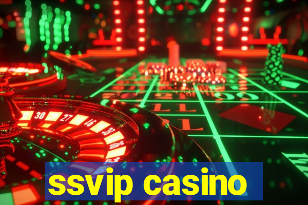 ssvip casino