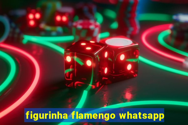 figurinha flamengo whatsapp