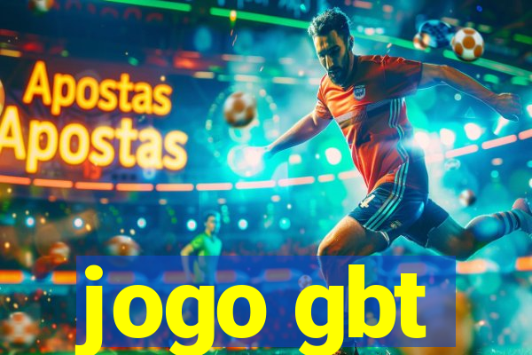 jogo gbt