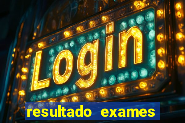 resultado exames unimed poa