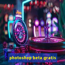 photoshop beta gratis