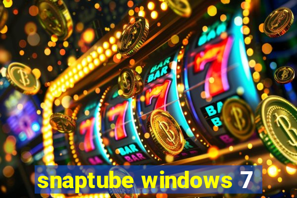 snaptube windows 7