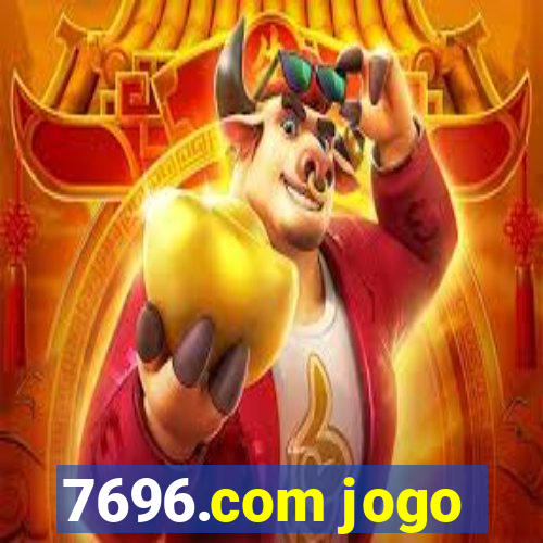 7696.com jogo