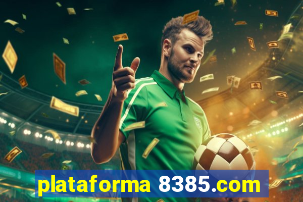 plataforma 8385.com