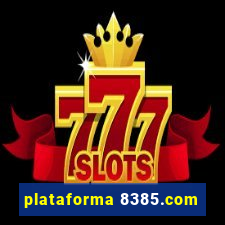 plataforma 8385.com