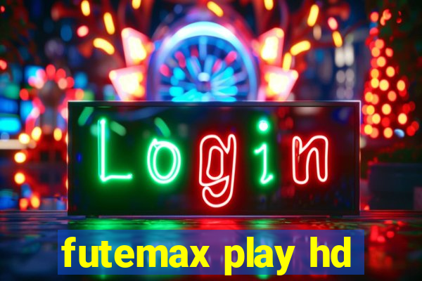 futemax play hd