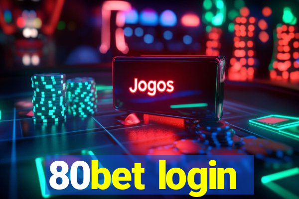 80bet login