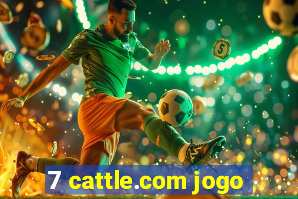 7 cattle.com jogo