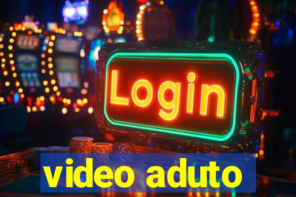 video aduto