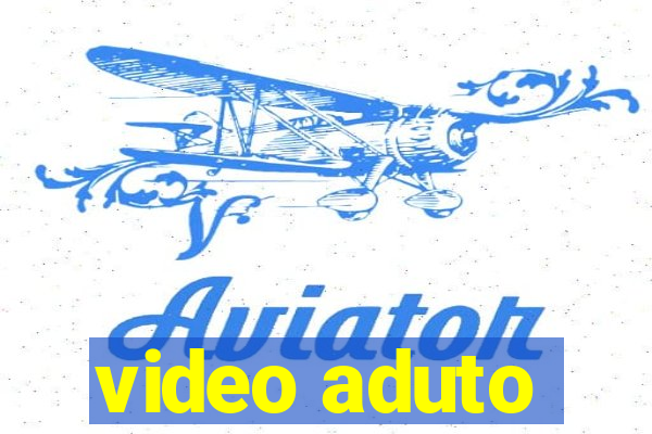 video aduto