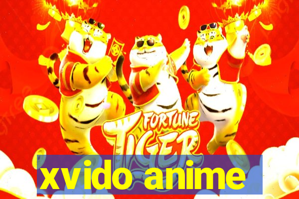 xvido anime