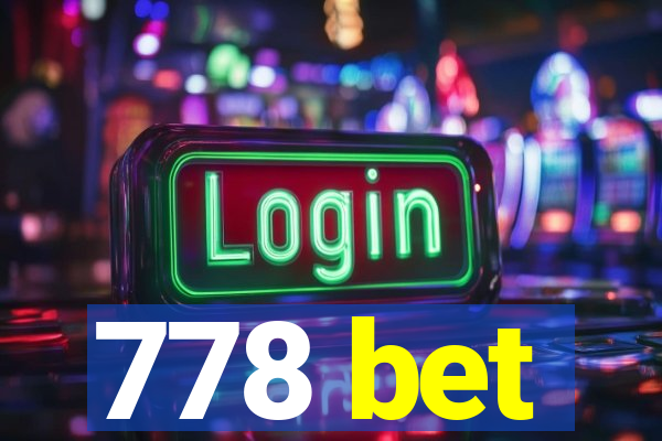 778 bet