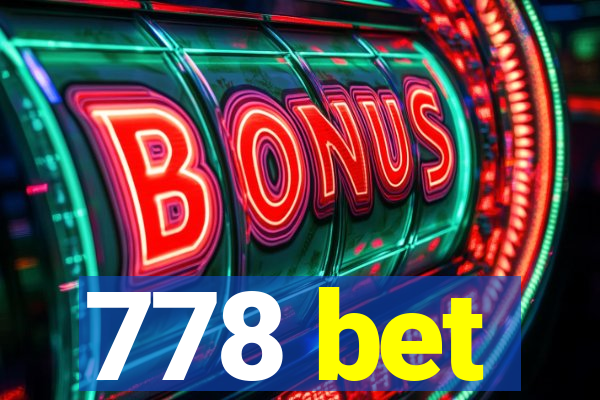 778 bet