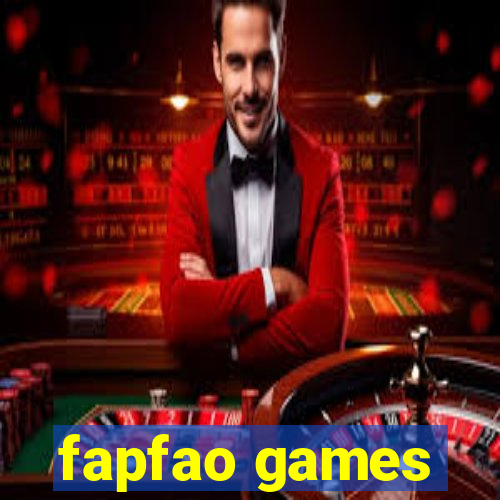 fapfao games