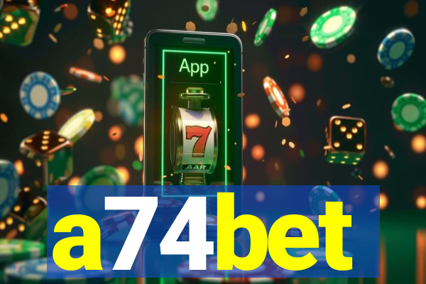 a74bet