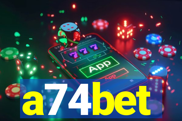 a74bet