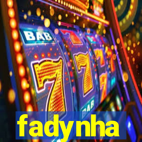 fadynha